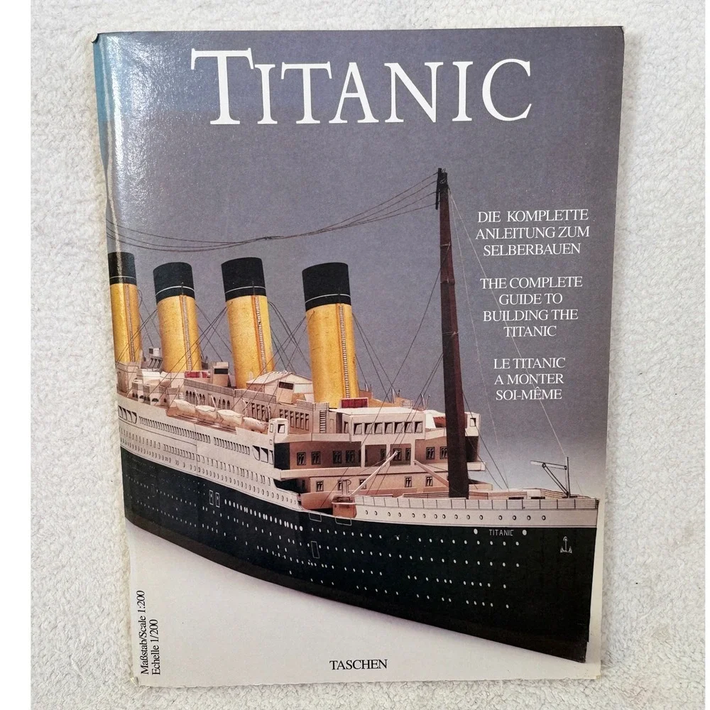 The Complete Guide To Building The Titanic Taschen Paper Model Book Scale 1:200